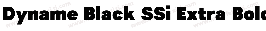 Dyname Black SSi Extra Bold字体转换